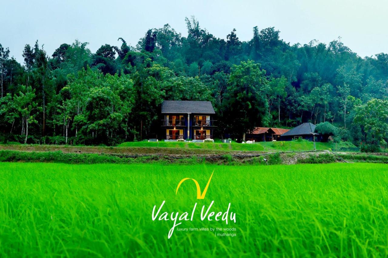 Vayal Veedu - Luxury Farm Villas By The Woods Muthanga Zewnętrze zdjęcie